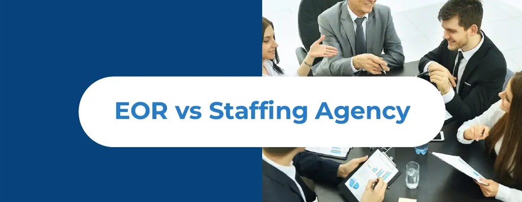 2026 年名义雇主（Employer of Record）与人才派遣机构（Staffing Agency）对比